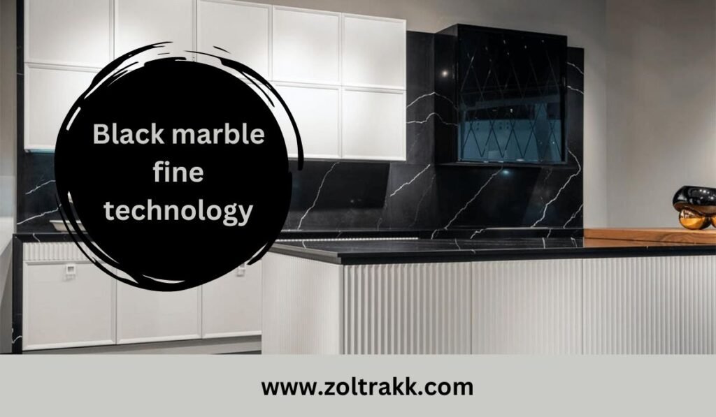 black marble fine technology